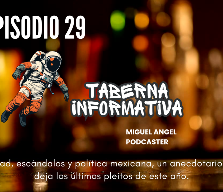 Taberna Informativa | Austeridad, escándalos y política mexicana, un anecdotario que nos deja los últimos pleitos de este año.